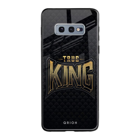 True King Glossy Case for Samsung Galaxy S10E