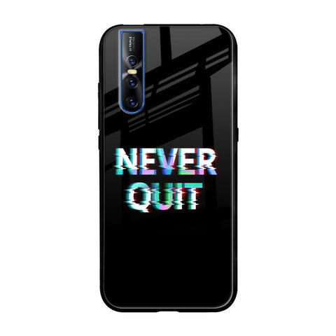 Never Quit Glossy Case For Vivo V15 Pro