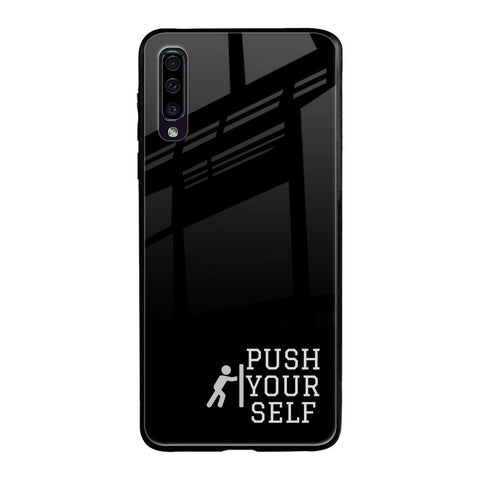 Push Your Self Glossy Case for Samsung Galaxy A50