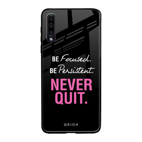 Be Focused Glossy case for Samsung Galaxy A70