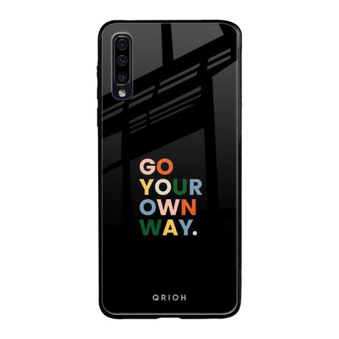 Go Your Own Way Glossy Case for Samsung Galaxy A70