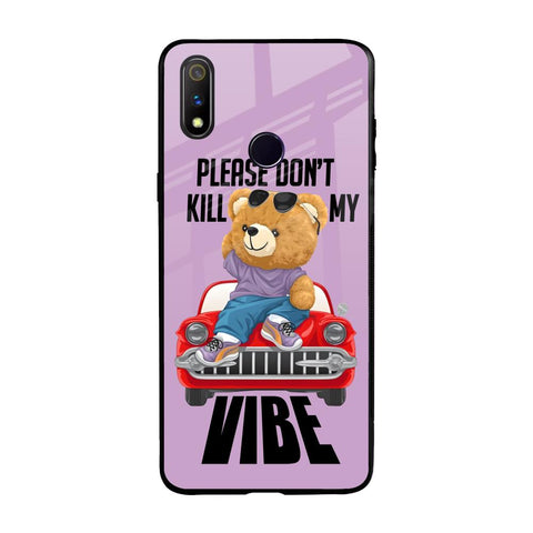 Don't Kill My Vibe Glossy Case for Realme 3 Pro