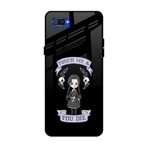 Touch Me & You Die Glossy Case for Realme C2