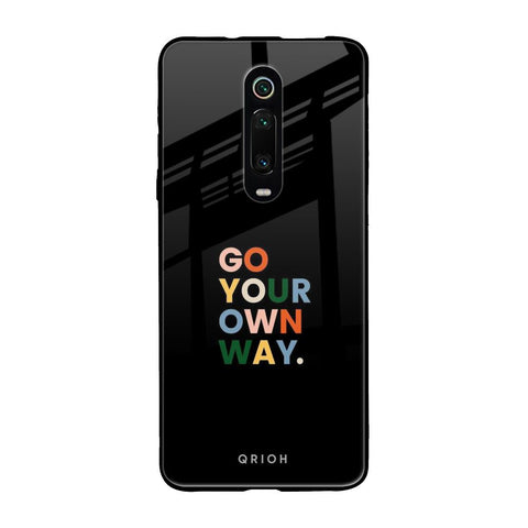 Go Your Own Way Glossy Case for Xiaomi Redmi K20 Pro