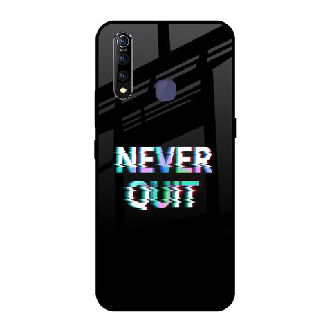 Never Quit Glossy Case For Vivo Z1 Pro