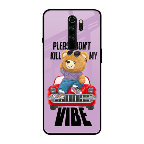 Don't Kill My Vibe Glossy Case for Xiaomi Redmi Note 8 Pro