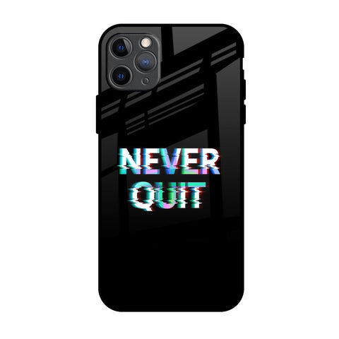 Never Quit Glossy Case For iPhone 11 Pro Max