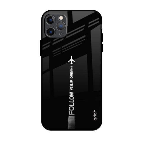 Follow Your Dreams Glossy Case for iPhone 11 Pro Max