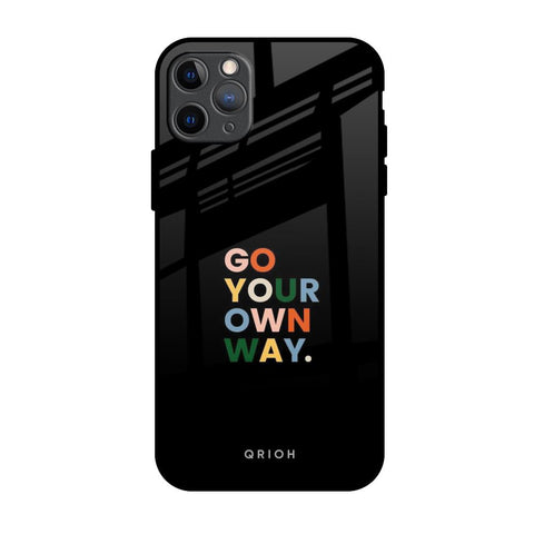 Go Your Own Way Glossy Case for iPhone 11 Pro Max