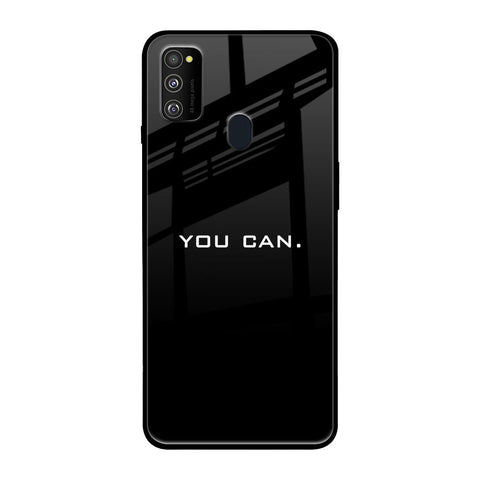 You Can Glossy Case for Samsung Galaxy M30s