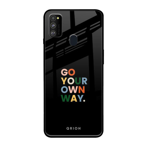 Go Your Own Way Glossy Case for Samsung Galaxy M30s