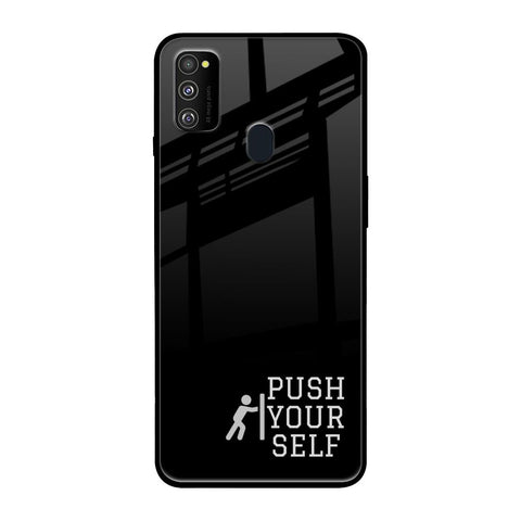 Push Your Self Glossy Case for Samsung Galaxy M30s