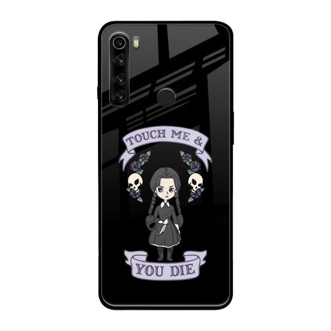 Touch Me & You Die Glossy Case for Xiaomi Redmi Note 8