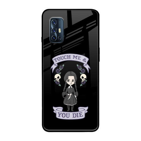 Touch Me & You Die Glossy Case for Vivo V17
