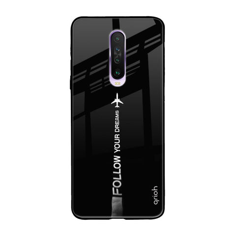 Follow Your Dreams Glossy Case for Xiaomi Redmi K30
