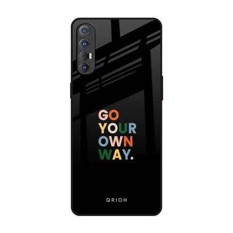Go Your Own Way Glossy Case for Oppo Reno 3 Pro
