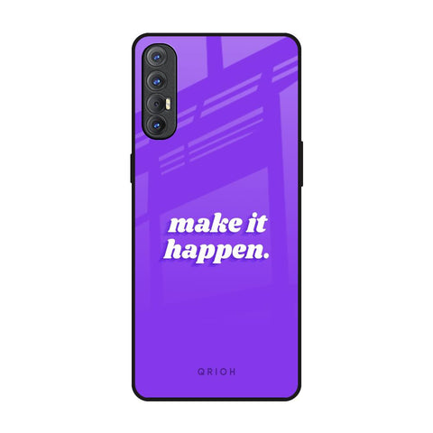 Make it Happen Glossy Case for Oppo Reno 3 Pro