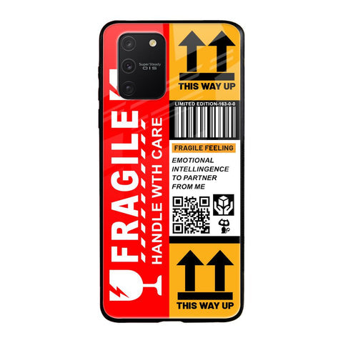 Handle With Care Glossy Case for Samsung Galaxy S10 lite