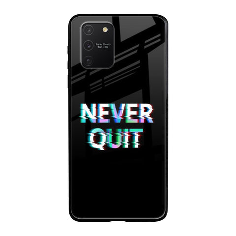 Never Quit Glossy Case For Samsung Galaxy S10 lite