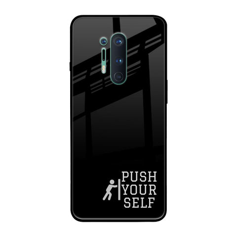 Push Your Self Glossy Case for OnePlus 8 Pro