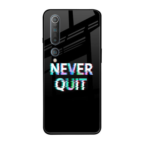 Never Quit Glossy Case For Xiaomi Mi 10 Pro