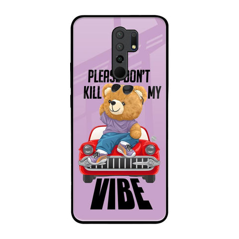Don't Kill My Vibe Glossy Case for Redmi 9 prime