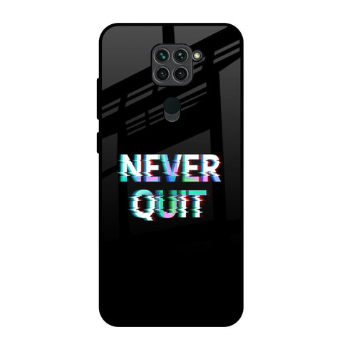Never Quit Glossy Case For Redmi Note 9