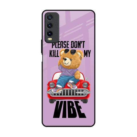 Don't Kill My Vibe Glossy Case for Vivo Y20
