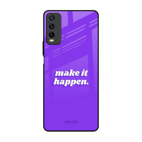 Make it Happen Glossy Case for Vivo Y20