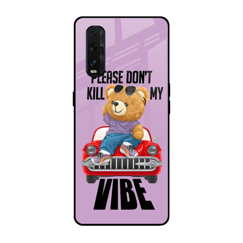 Don't Kill My Vibe Glossy Case for Oppo Find X2