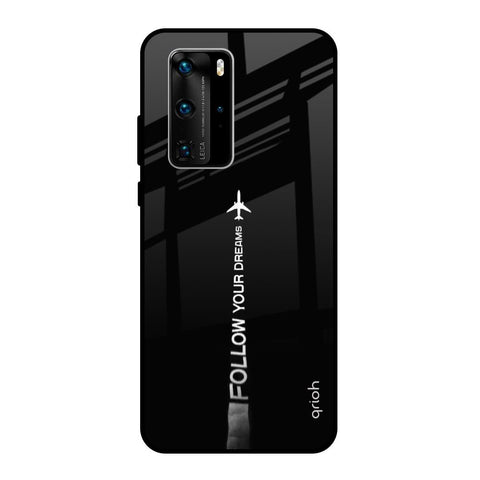 Follow Your Dreams Glossy Case for Huawei P40 Pro