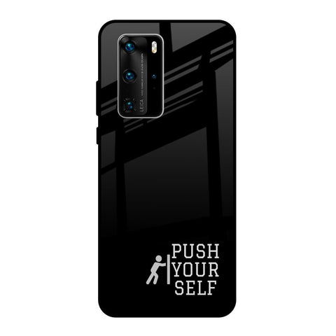 Push Your Self Glossy Case for Huawei P40 Pro