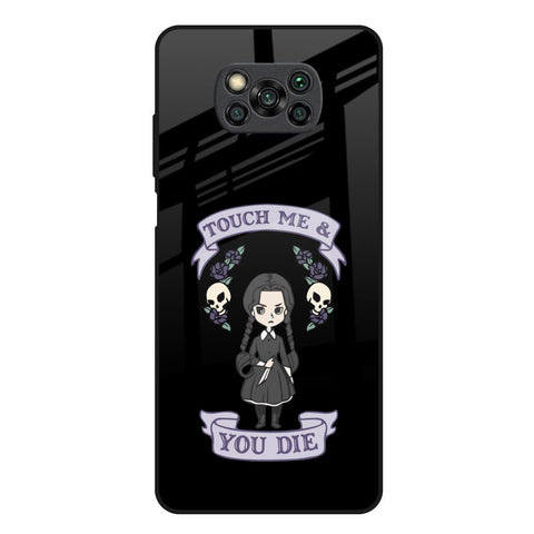 Touch Me & You Die Glossy Case for Poco X3