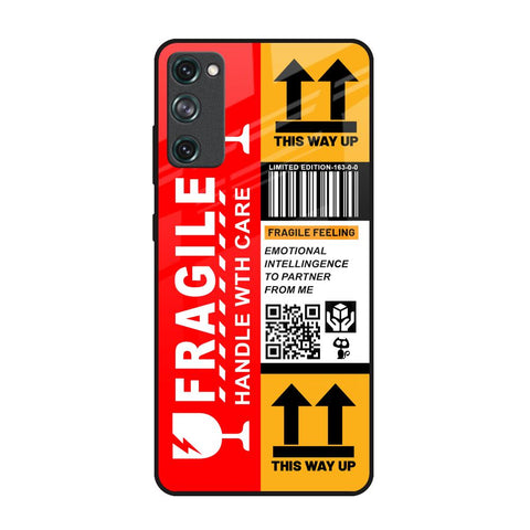 Handle With Care Glossy Case for Samsung Galaxy S20 FE