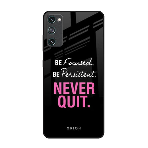 Be Focused Glossy Case for Samsung Galaxy S20 FE