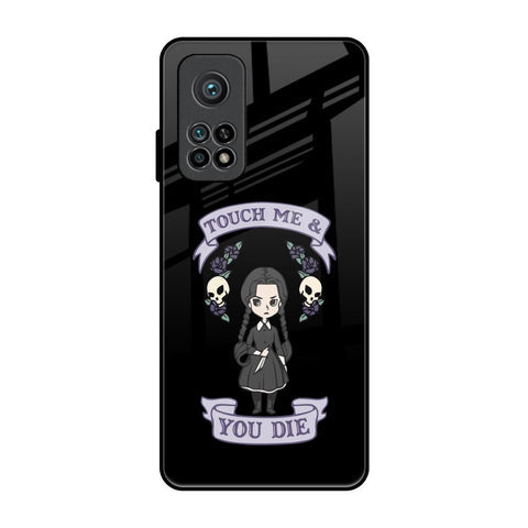Touch Me & You Die Glossy Case for Xiaomi Mi 10T Pro