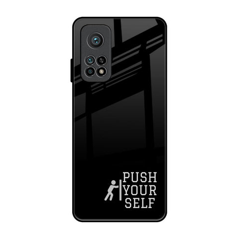 Push Your Self Glossy Case for Xiaomi Mi 10T Pro