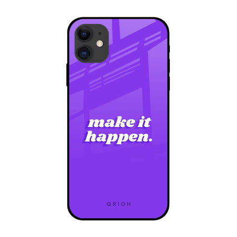 Make it Happen Glossy Case for iPhone 12