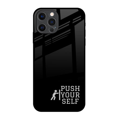 Push Your Self Glossy Case for iPhone 12 Pro