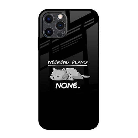 Weekend Plans Glossy Case for iPhone 12 Pro Max