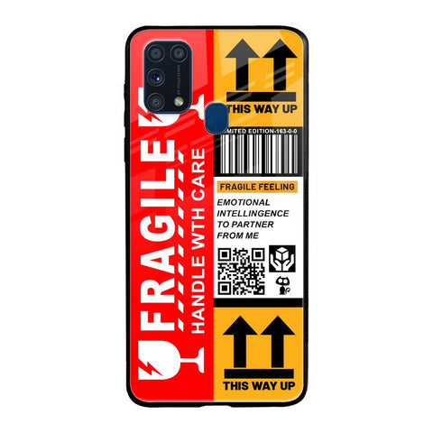 Handle With Care Glossy Case for Samsung Galaxy M31 Prime