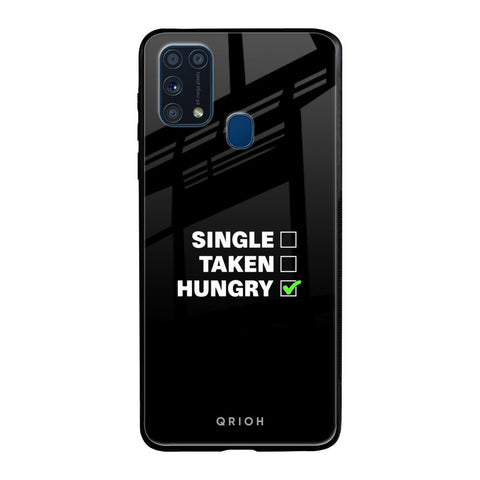 Hungry Glossy Case for Samsung Galaxy M31 Prime