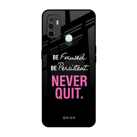 Be Focused Glossy Case for Oppo A33