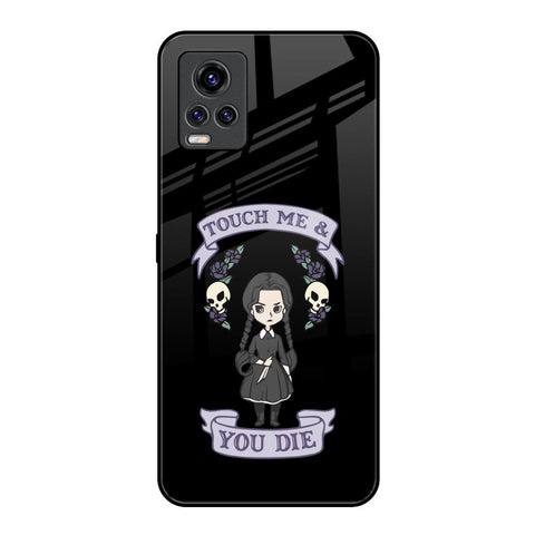 Touch Me & You Die Glossy Case for Vivo V20 Pro