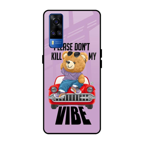 Don't Kill My Vibe Glossy Case for Vivo Y51 2020