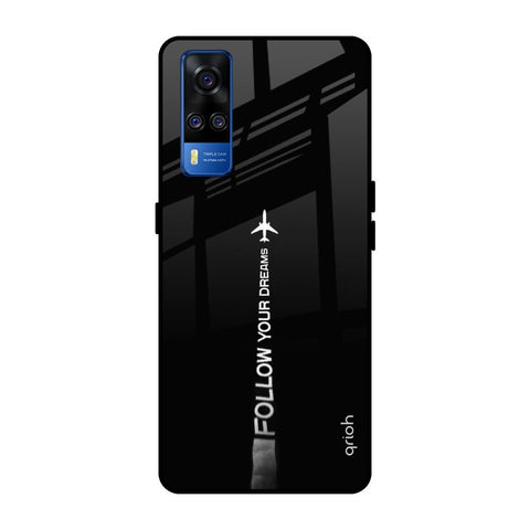 Follow Your Dreams Glossy Case for Vivo Y51 2020