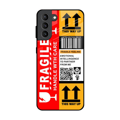 Handle With Care Glossy Case for Samsung Galaxy S21 Plus