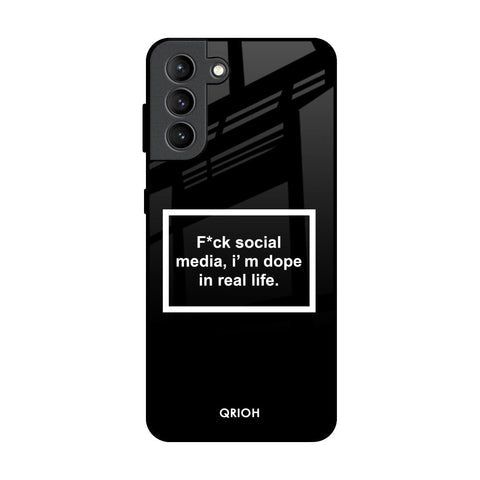 Dope In Life Glossy Case for Samsung Galaxy S21 Plus