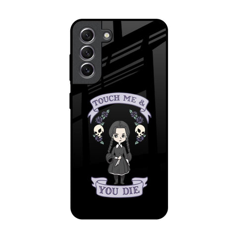 Touch Me & You Die Glossy Case for Samsung Galaxy S21