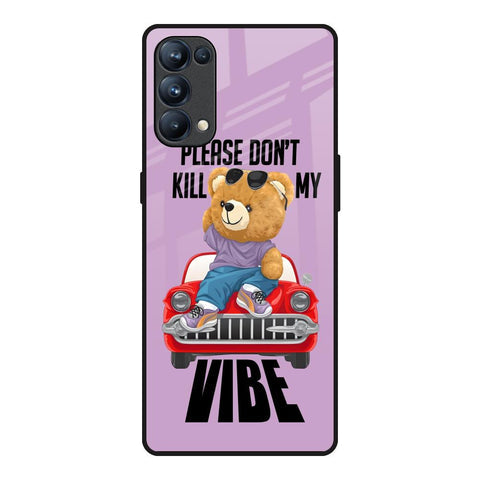 Don't Kill My Vibe Glossy Case for Oppo Reno5 Pro